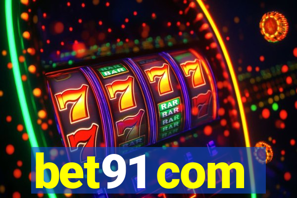 bet91 com